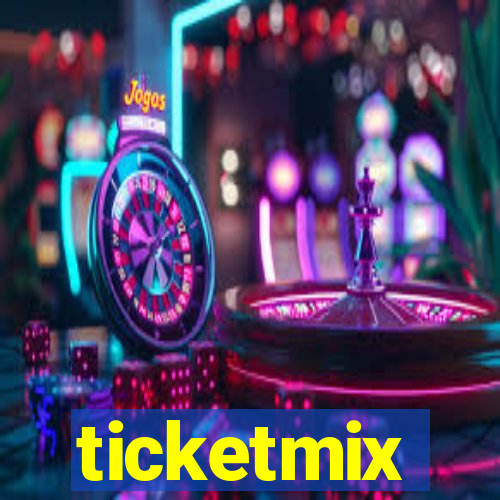 ticketmix