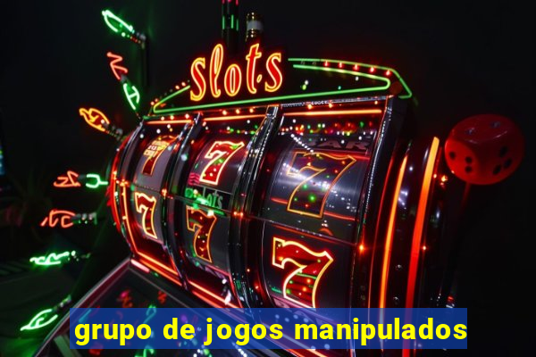 grupo de jogos manipulados