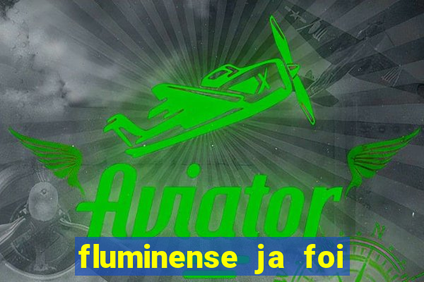 fluminense ja foi rebaixado quantas vezes