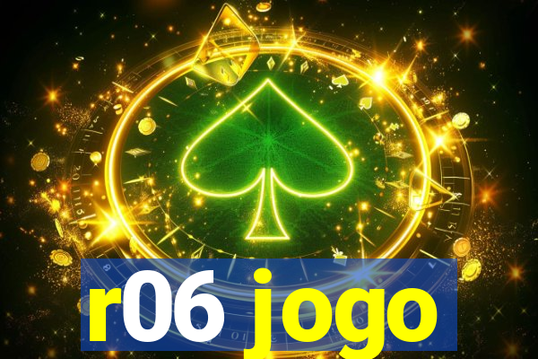 r06 jogo