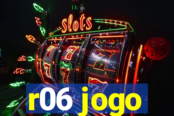 r06 jogo