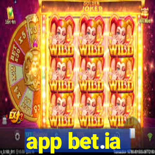 app bet.ia