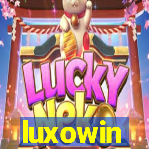 luxowin