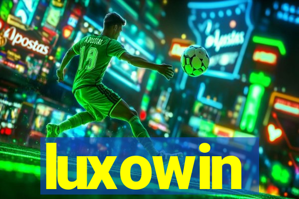luxowin
