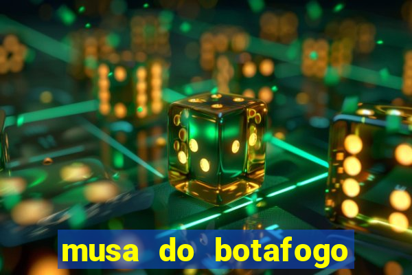 musa do botafogo carol marques