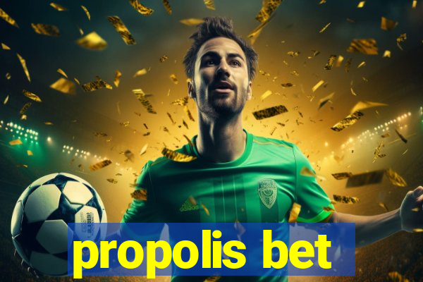 propolis bet