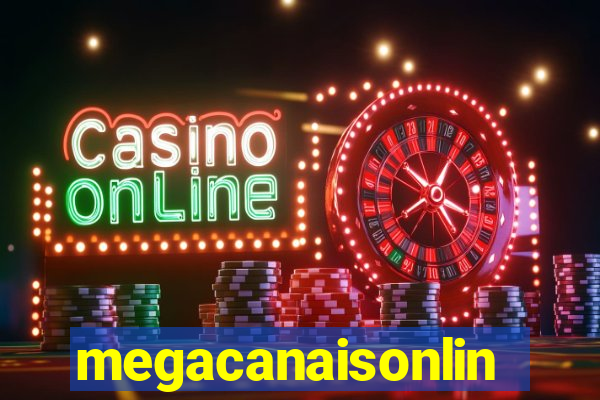 megacanaisonline