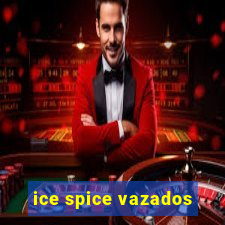 ice spice vazados