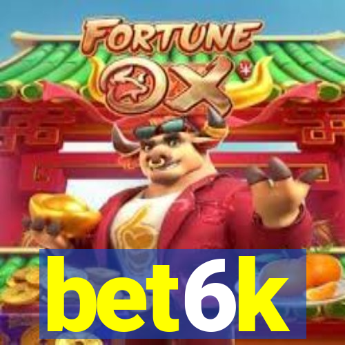 bet6k
