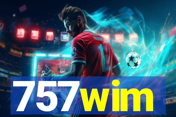 757wim