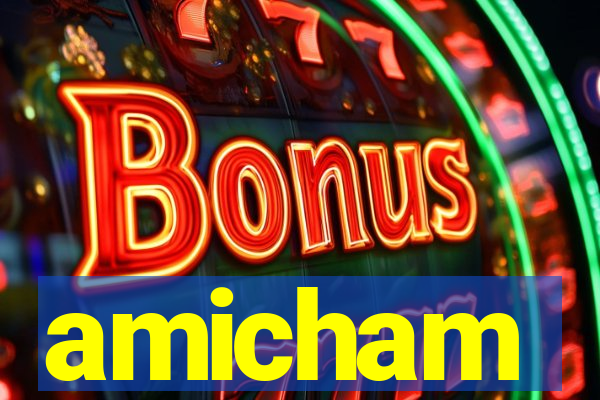 amicham
