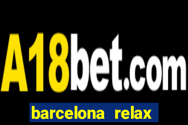 barcelona relax campo grande ms