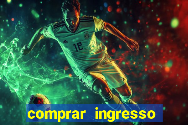 comprar ingresso jogo do porto