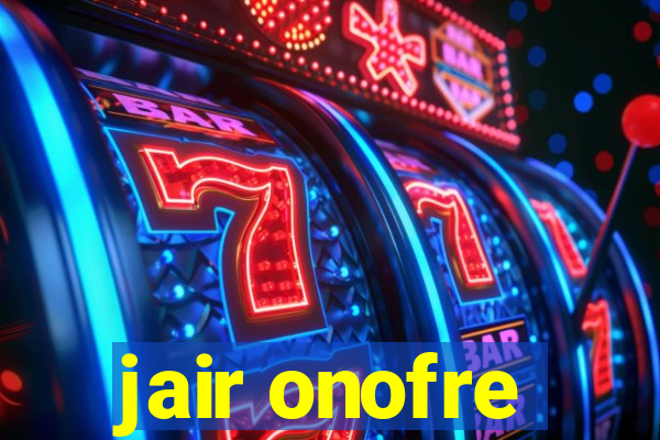 jair onofre