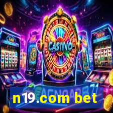n19.com bet