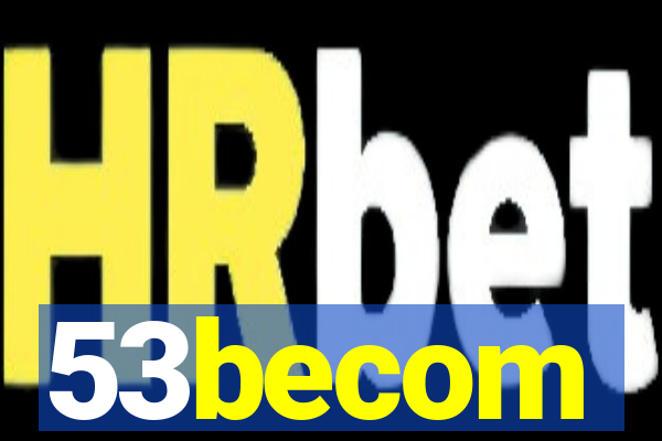 53becom