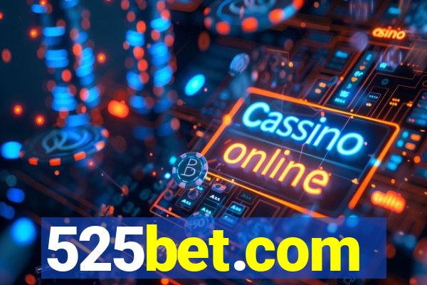 525bet.com