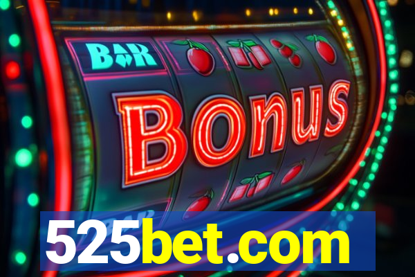 525bet.com