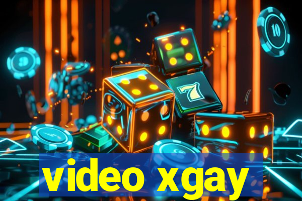 video xgay