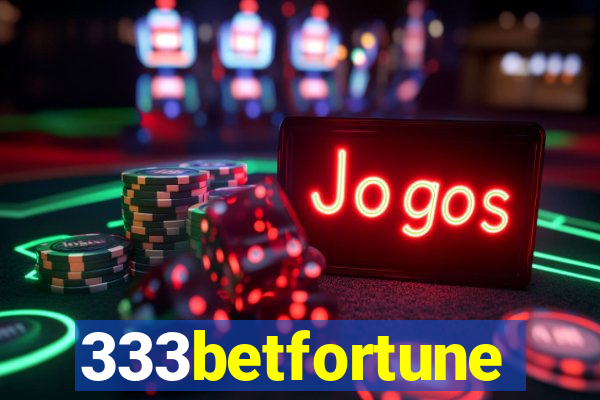 333betfortune