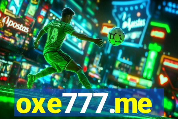 oxe777.me