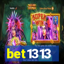 bet1313