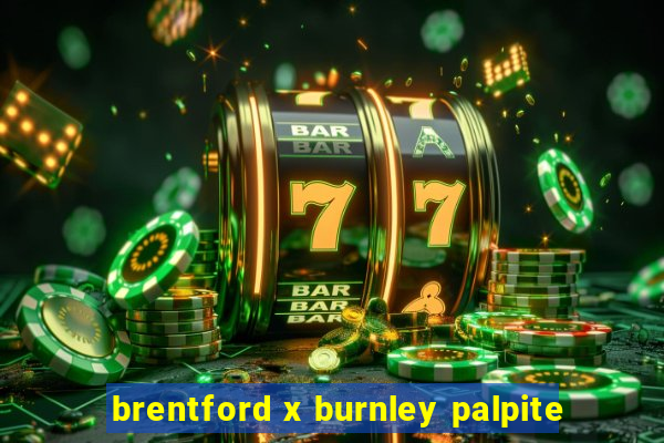 brentford x burnley palpite