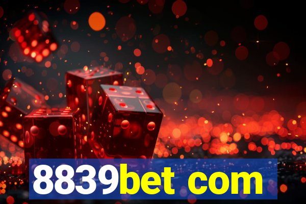 8839bet com