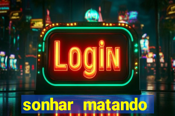 sonhar matando porco jogo do bicho