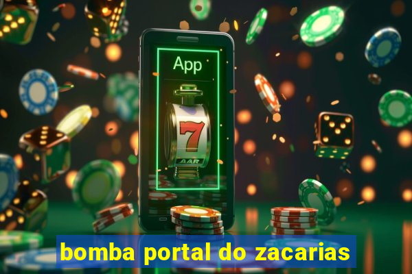 bomba portal do zacarias