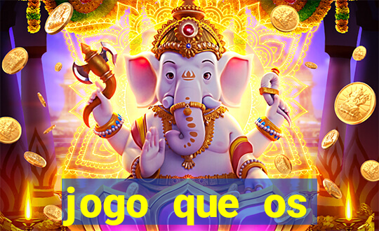 jogo que os famosos jogam para ganhar dinheiro