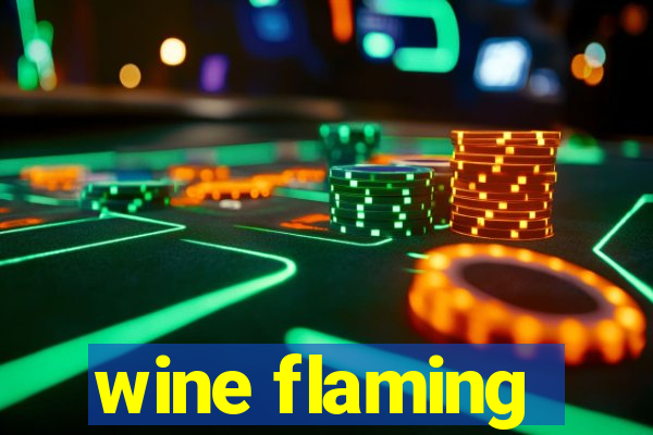 wine flaming