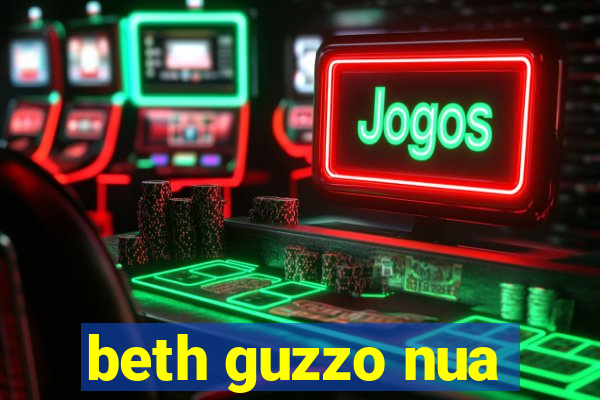 beth guzzo nua