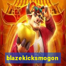 blazekicksmogon