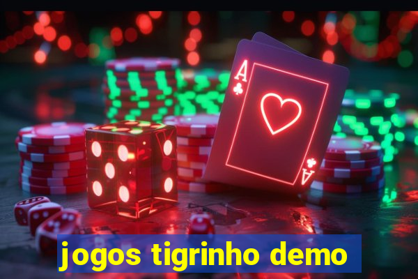 jogos tigrinho demo