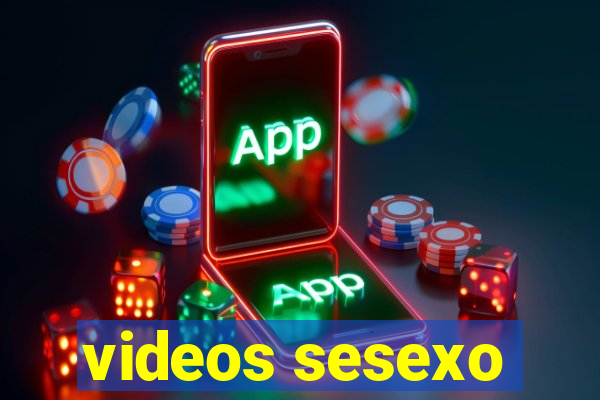 videos sesexo