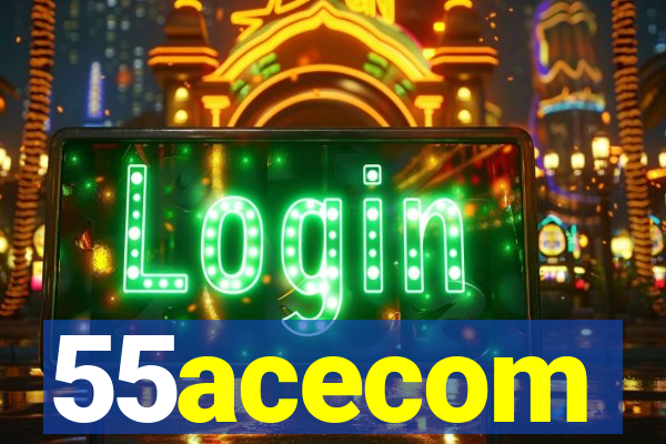 55acecom