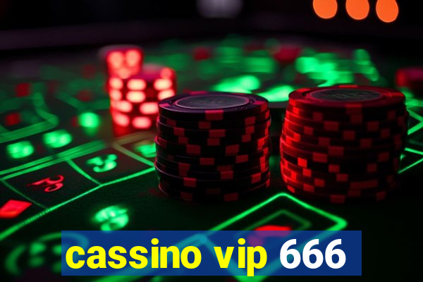 cassino vip 666