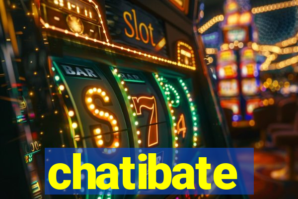 chatibate