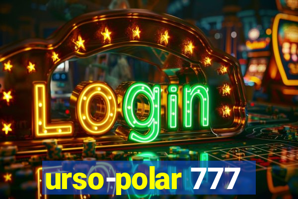 urso-polar 777