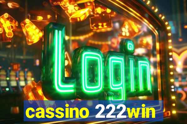cassino 222win