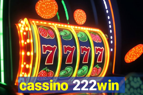 cassino 222win