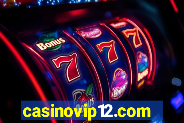 casinovip12.com