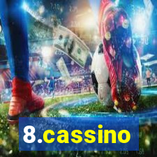 8.cassino