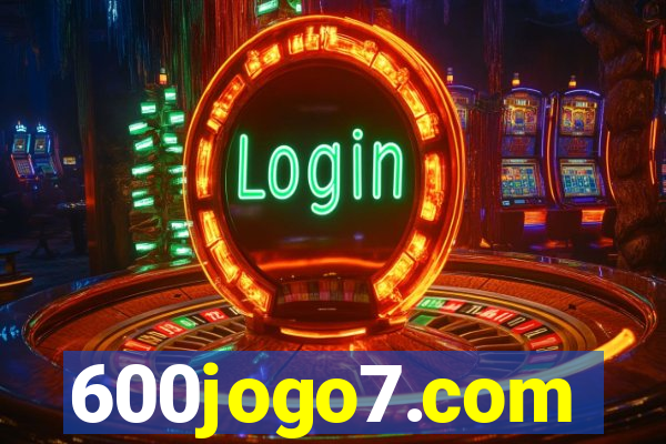 600jogo7.com