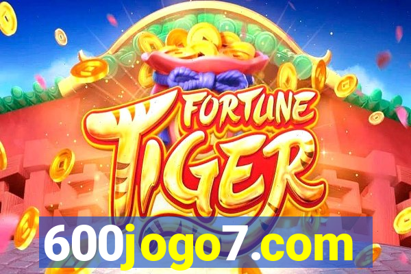 600jogo7.com