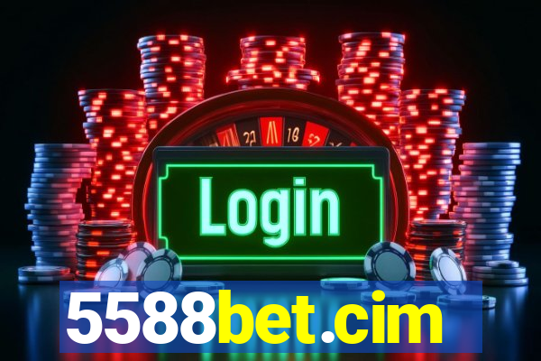 5588bet.cim