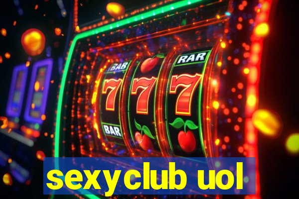 sexyclub uol