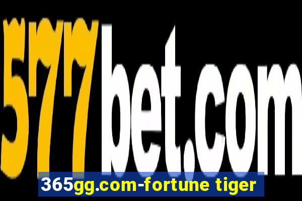 365gg.com-fortune tiger