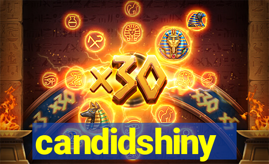 candidshiny